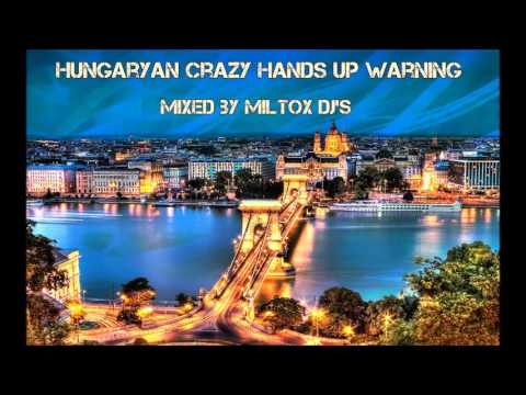 Hungarian Crazy Hands UP Warning!