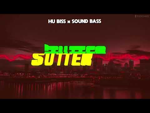 HU BISS x SOUND BASS - STUTTER