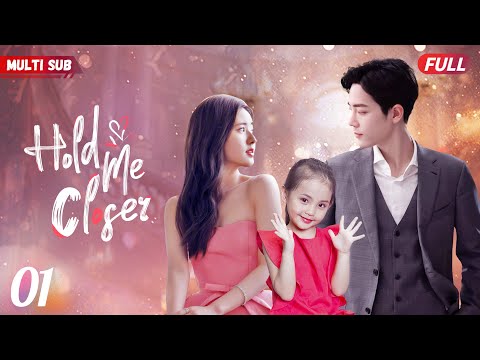 Hold Me Closer❤️‍🔥EP01 | #zhaolusi #yangyang #xiaozhan | CEO found his ex gave birth to his daughter