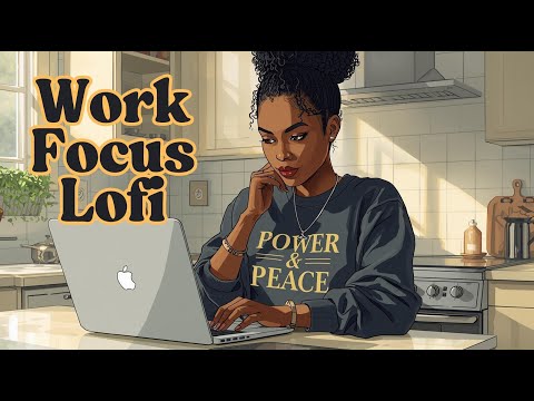 Work Focus LoFi | Chill Beats for Concentration + Creative Flow