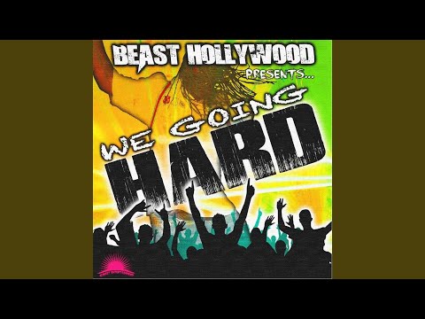 We Going Hard (Radio Edit)
