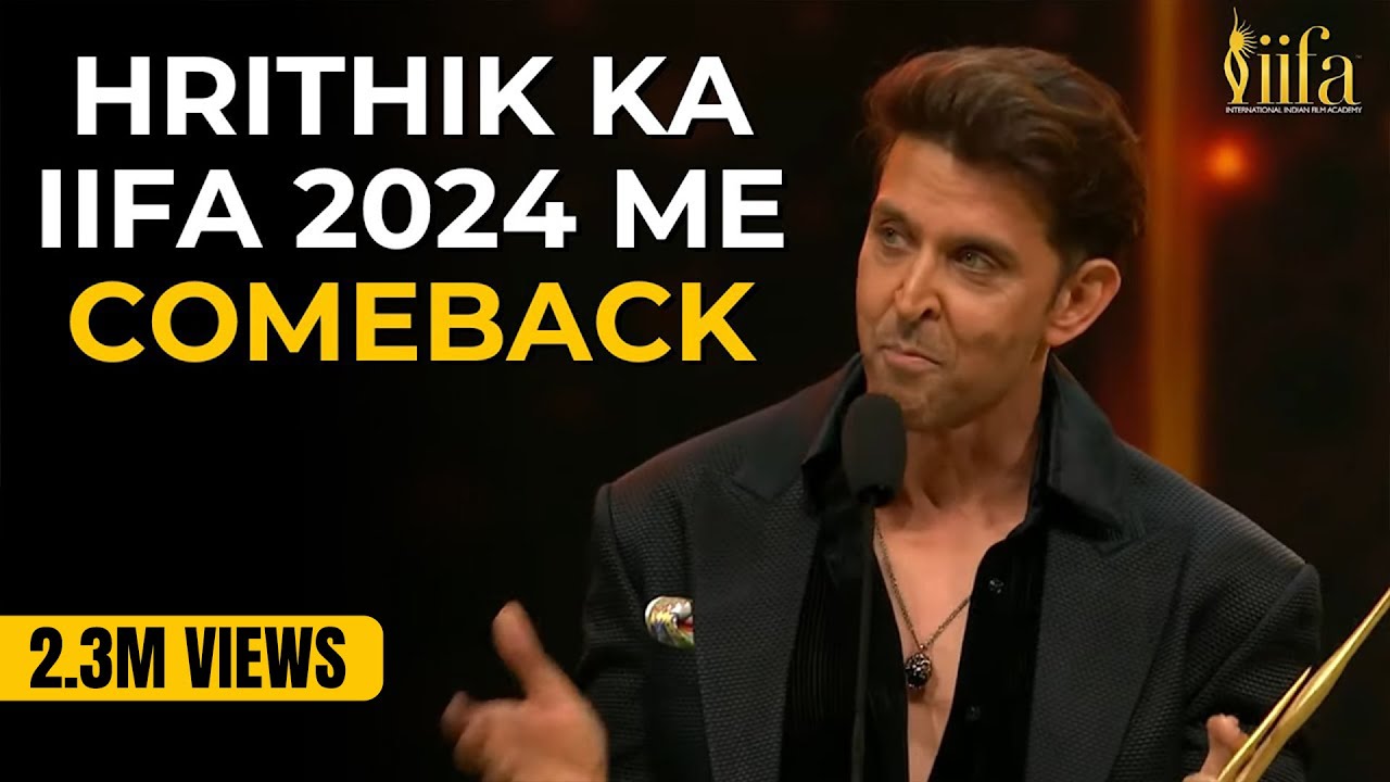 Hrithik ka IIFA 2024 me comeback | IIFA AWARDS