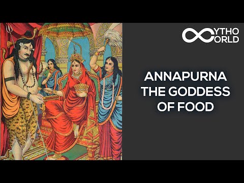 Annapurna – The Goddess Of Food | Indian Mythology | Mytho World
