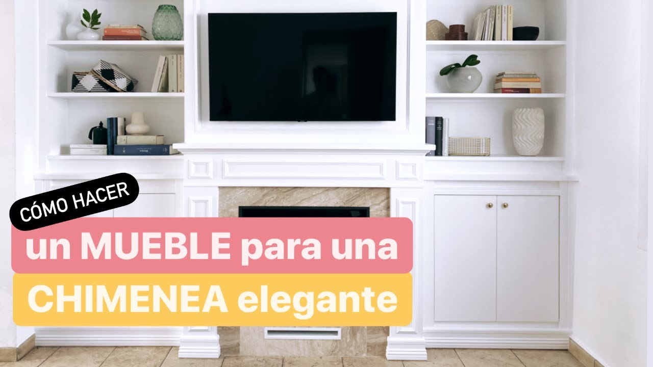 Cómo HACER un MUEBLE para una CHIMENEA elegante