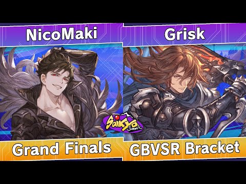 Saikyo Summit Weekly #52 - NicoMaki (Belial) vs Grisk (Siegfried) - Grand Finals - GBVSR