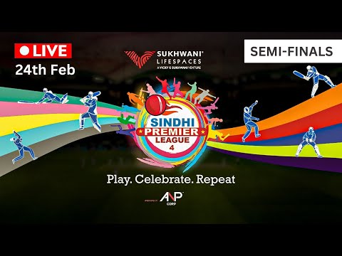 SINDHI PREMIER LEAGUE - SEASON 4  2023 | DAY 22 | SEMI-FINALS