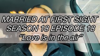 Brandon! Get a roommate… don’t get MARRIED! Review of #MarriedAtFirstSight SEASON 18 EPISODE 18