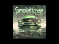 Smokehouse - Hoodoo You 