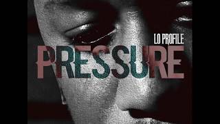 Lo Profile - Pressure