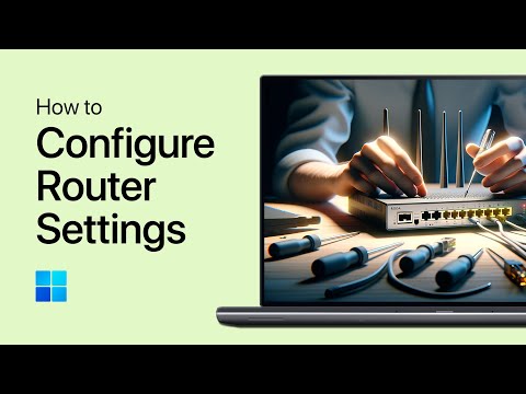 How To Configure Router Settings on Windows PC