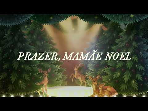 Miniatura de Prazer, Mamãe Noel