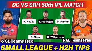 Delhi vs Hyderabad Dream 11 Team prediction Sl + Gl | dc vs srh Dream Team today |