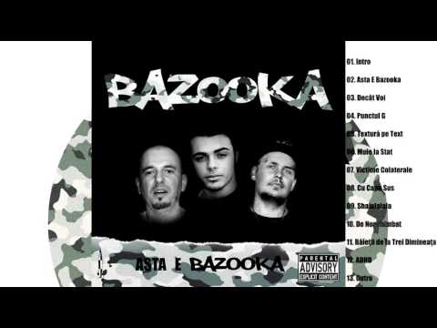 BAZOOKA - De Neschimbat [Prod. Strange Noise]