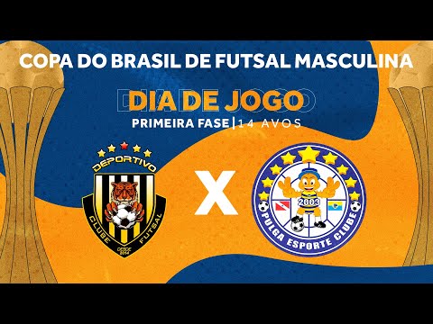 Copa do Brasil de Futsal 2024 | Deportivo x Pulga | 1ª Fase - Jogo Ida | Ao vivo