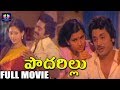 Podarillu Telugu Full Movie Anjali Devi Chandramohan Murali Mohan Deepa TFC Classics