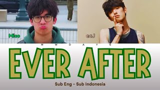 Download lagu MICO - Ever After Feat. eaJ | Sub Indonesia | mwday6 mp3 Download lagu MICO - Ever After Feat. eaJ | Sub Indonesia | mwday6 mp3
