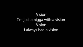 Futuristic Ft Devvon Terrell-Vision Lyrics