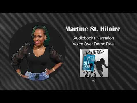 Martine St. Hilaire • Audiobook & Narration Voice Actor Demo Reel