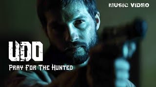 UDO -  Pray For The Hunted (Upgrade) music video