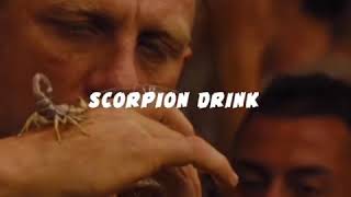 james bond scorpion drinking game whatsapp Status