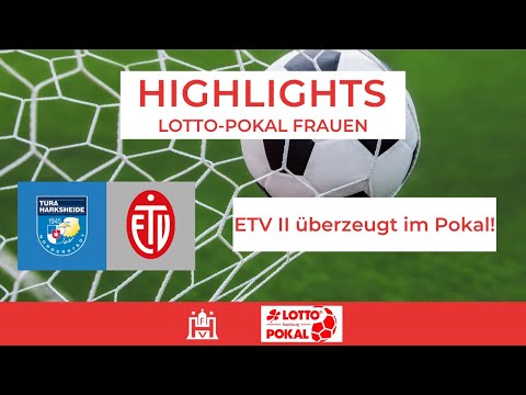 LOTTO-Pokal Viertelfinale Frauen Highlights TuRa Harksheide - ETV II
