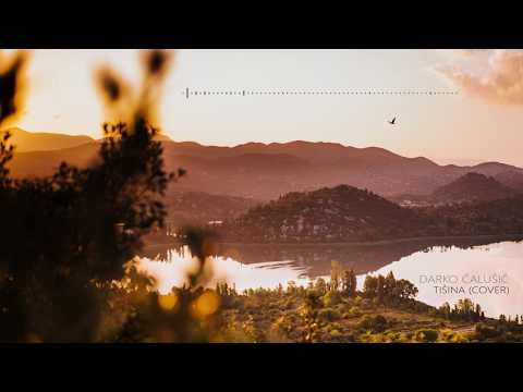 Tišina - Darko Čalušić (Bajaga Cover)