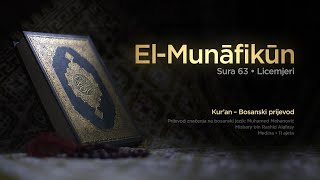 Sura El Munafikun - Licemjeri | Kur’an – Bosanski prijevod