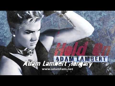 Adam Lambert - Hold On (FULL SONG)