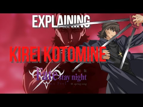 Explaining Who Is Kirei Kotomine ? - Fate/stay night: Heaven's Feel | Type Moon