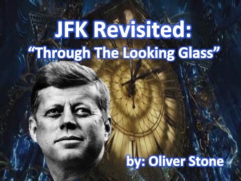 Oliver Stones New movie "JFK Revisited  - Through the Looking Glass"  Exclusive Clip  Altitude Films