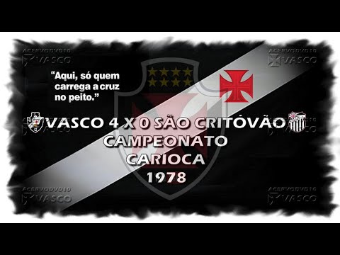 Vasco x São Cristóvão - Carioca 1978 "Homenagem ao Nosso Eterno Ídolo Roberto Dinamite"