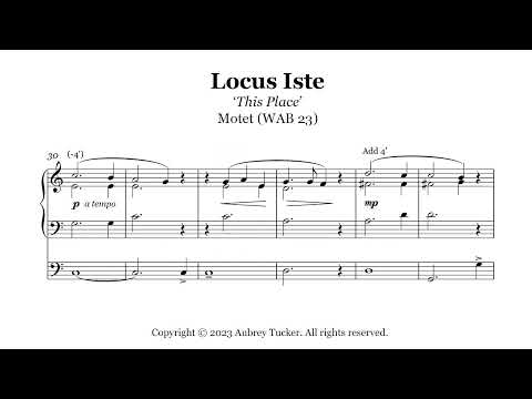 Organ: Locus Iste / This Place (Motet, WAB 23) - Anton Bruckner