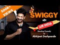 Swiggy & Air India| Standup Comedy by Abhijeet Deshpande DEFAULT Thumbnail