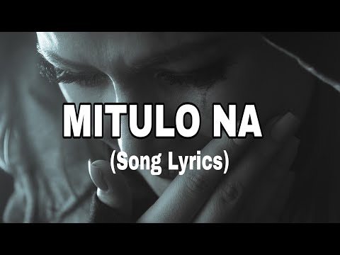 Gihidlaw na Intawon Ako ( MITULO NA ) Song Lyrics || Cover by TJ || Visayan Song