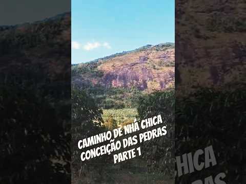 Caminho de Nhá Chica-Conceição das Pedras#turismo#trilhasradicais#montanha#viagem#caminhodafe