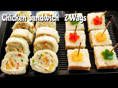 Chicken Sandwich 2 Ways | Chicken Pinwheel Sandwich | Bite Size Sandwich | Bread Pinwheel Sandwich