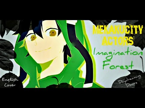 Mekakucity Actors: Kuusou Forest + English Lyrics [Imagination Forest: Daydreaming Doors]