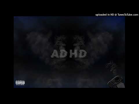 ADHD - TDG GeeFazo [Prod.China]