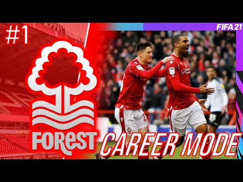OPENING DAY EAST MIDLANDS DERBY!!! FIFA 21 NOTTINGHAM FOREST CAREER MODE - #1