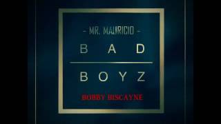 Mr.Mauricio - Bad Boyz ft. Austin Mahone,Pitbull &amp; Bobby Biscayne (Letra En español)