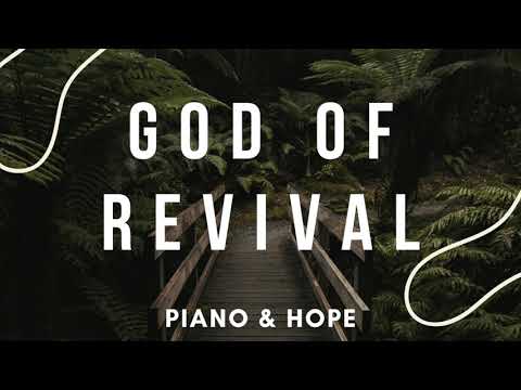 GOD OF REVIVAL Brian and Jenn Johnson BETHEL MUSIC // PIANO & HOPE