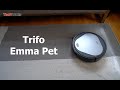 Trifo Emma Pet Essential Robot Vacuum Unboxing & Testing
