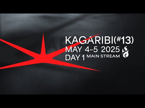 篝火 KAGARIBI #13 DAY1 Main Stream ft.Sparg0, あcola,ドラ右,ミーヤー,Zomba,しゅーとん,Syrup,Light,あしも,...and more!