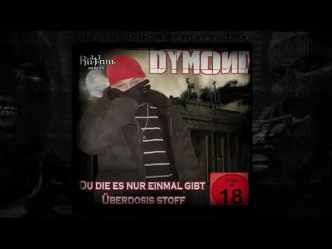 Dymond One - Überdosis Stoff / Du die es nur einmal gibt (EP, 2011)