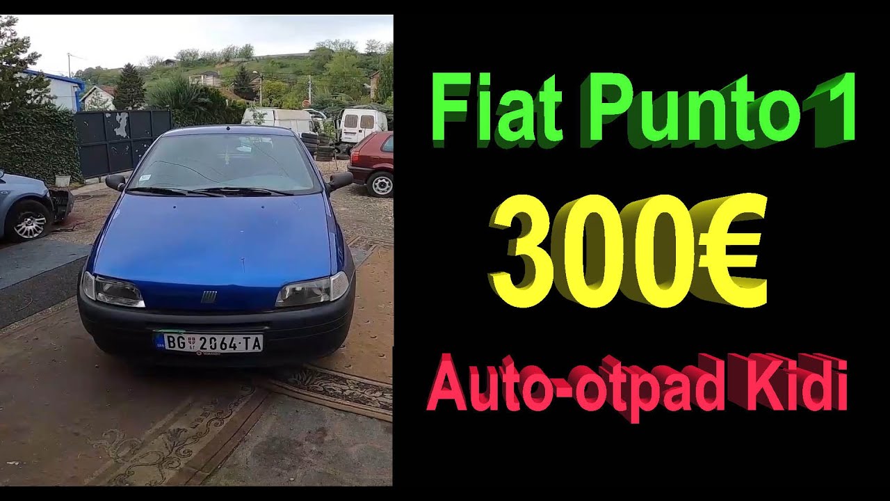 Fiat Punto 1 300€ Auto otpad Kidi