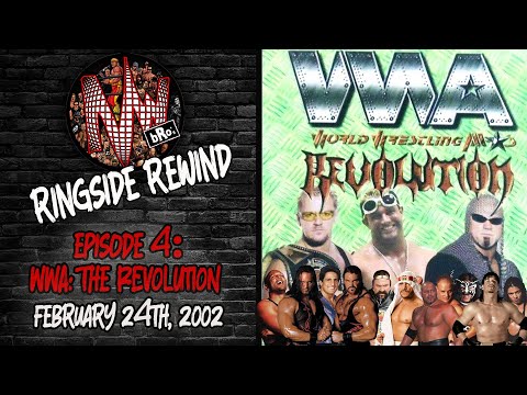 nWBro's Ringside Rewind #4: WWA Revolution