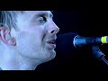 Radiohead - Paranoid Android | Live at Glastonbury 2003 (HQ)