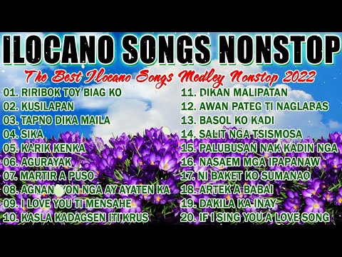 RIRIBOK TOY'BIAG KO  - KUSILAPAN KA🎶🎶ILOCANO SONGS COLLECTION 2022 - NON-STOP ILOCANO SONG MEDLEY