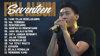 Download lagu Full Album Seventeen Tanpa Pesan Terakhir mp3