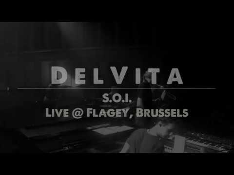 DelVita  - S.O.I. (live @ Flagey, Brussels)